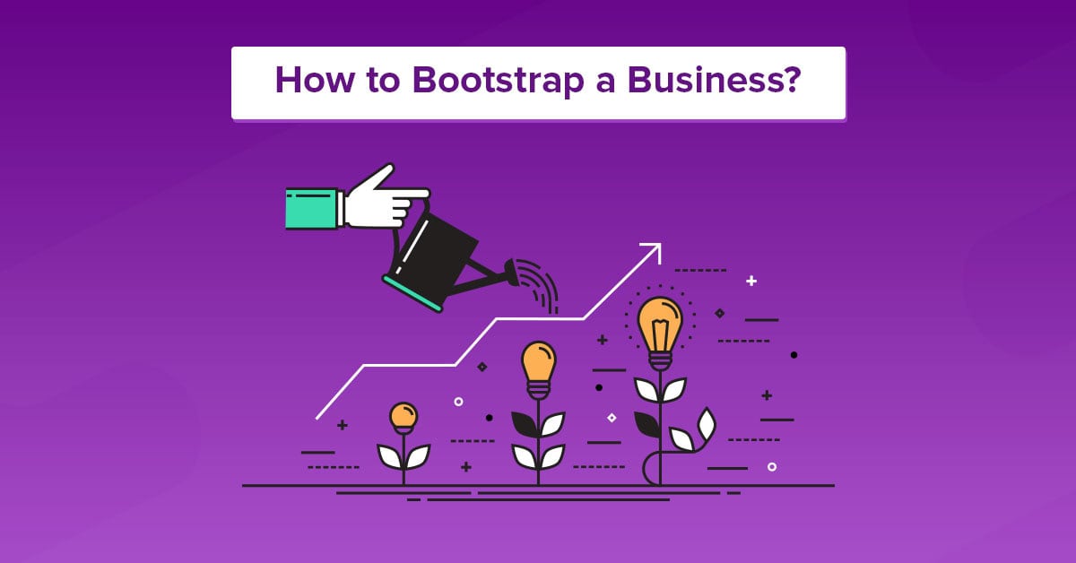 Bootstrapping